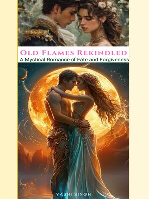 cover image of Old Flames Rekindled